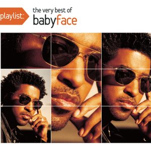 Image for 'Playlist: The Very Best Of Babyface'
