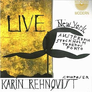 Karin Rehnqvist: Live