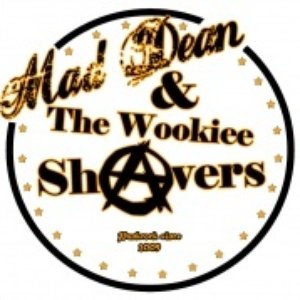 Avatar de Mad Dean & The Wookiee Shavers