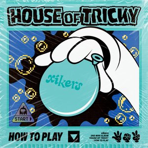 HOUSE OF TRICKY : HOW TO PLAY - EP