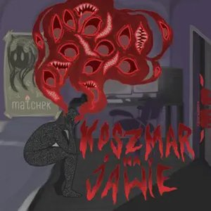 Koszmar na jawie