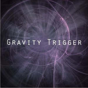 Image for 'Gravity Trigger'