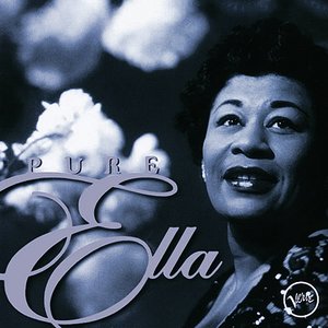 Pure Ella: The Very Best of Ella Fitzgerald