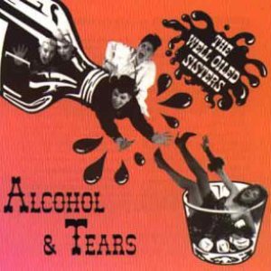 Alcohol & Tears
