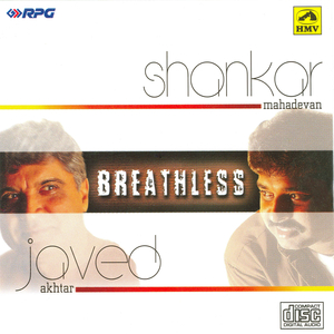 Breathless-Shankar Mahadevan/Javed Akhta cover