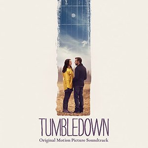 Tumbledown (Original Motion Picture Soundtrack)