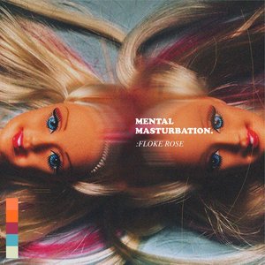 Mental Masturbation