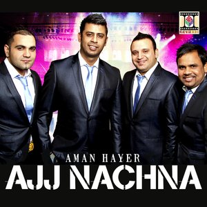 Ajj Nachna