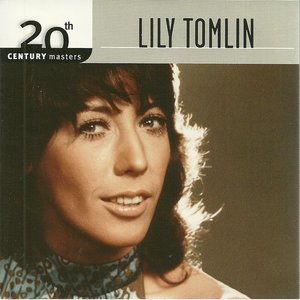 20th Century Masters: The Millennium Collection: The Best of Lily Tomlin