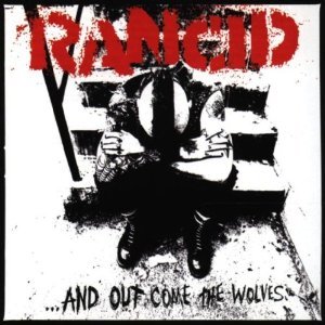 ...And Out Come The Wolves [Explicit]