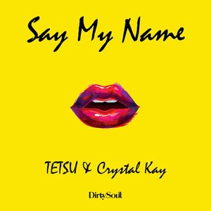 Say My Name
