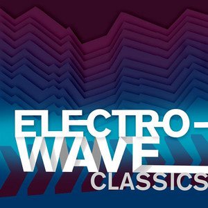 Electro-Wave Classics