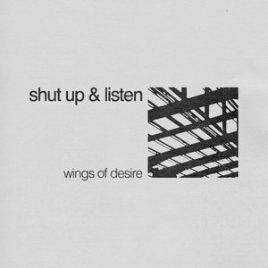 Shut Up & Listen - EP