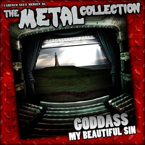 The Metal Collection: Goddass - My Beautiful Sin