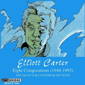 The Music of Elliott Carter, Vol. 2