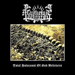 Total Holocaust of God Believers