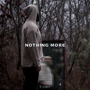 Nothing More - Single