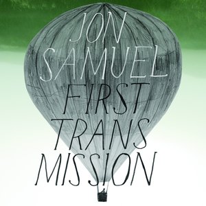 First Transmission