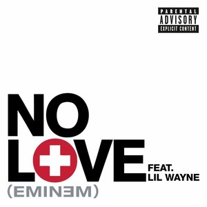 No Love - Single (feat. Lil Wayne) - Single