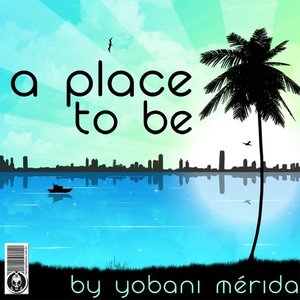 A Place To Be