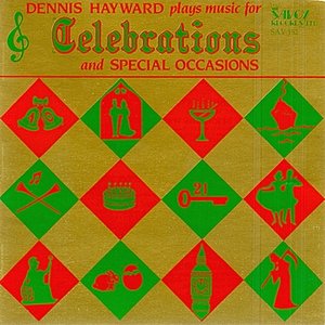 Music for Celebrations and Special Occasions