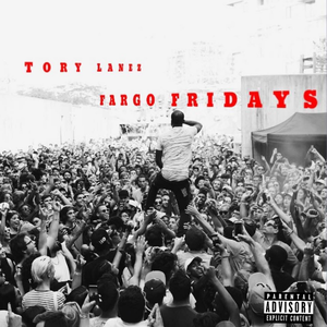 Tory Lanez - Fargo Fridays - Zortam Music