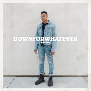 Downforwhatever - Single