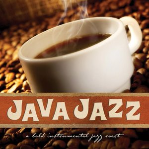 Image for 'Java Jazz: A Bold Instrumental Jazz Roast'