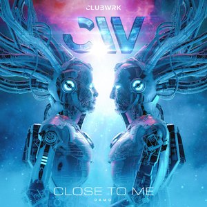 Close To Me