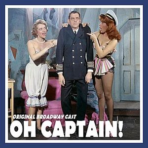 Oh Captain!  (Original Broadway Cast Recording)