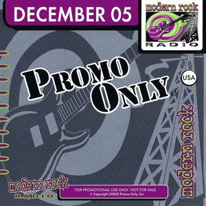 Promo Only Modern Rock Radio: December 2005