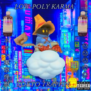 TOKYO TRAPPIN