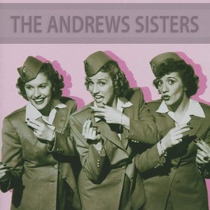 The Andrews Sisters