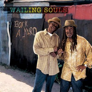 Wailing Souls - Back A Yard - Zortam Music