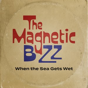 When the Sea Gets Wet - Single
