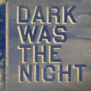 V.A. Dark Was The Night のアバター