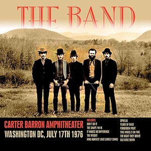 The Band Live At The Carter Baron Amphitheatre, Washington D.C., 1976