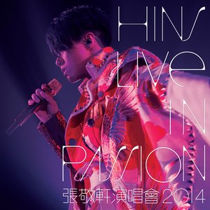 Hins Live in Passion 張敬軒演唱會 2014
