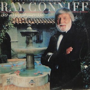 Ray Conniff 30 Anos de Sucesso