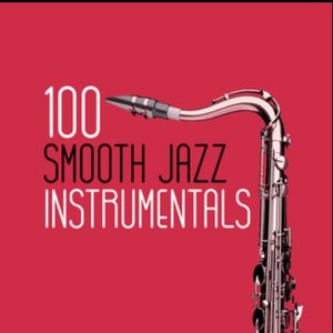 100 Smooth Jazz Instrumentals