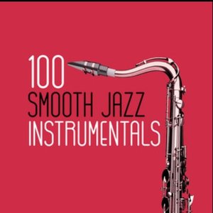 100 Smooth Jazz Instrumentals