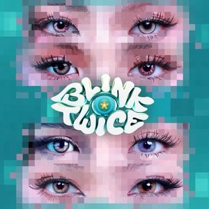 Blink Twice - Single