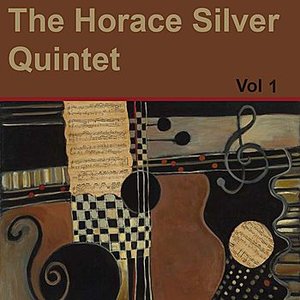The Horace Silver Quintet Vol 1