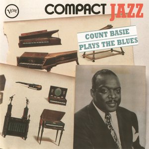 Compact Jazz: Count Basie Plays The Blues