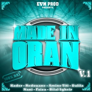 Made in Oran, Vol. 1 (100 % Raï)