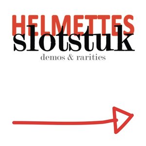 Slotstuk (demos & rarities) [Explicit]
