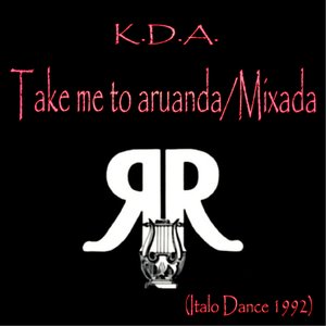 Take Me to Aruanda / Mixada (Italo Dance 1992)