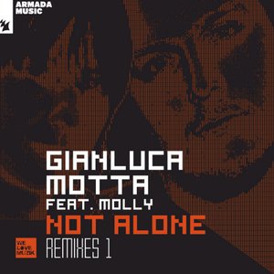 Not Alone (Remixes 1)
