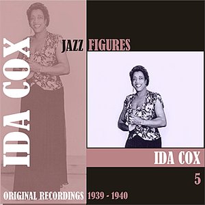 Jazz Figures / Ida Cox, (1939 - 1940), Volume 5