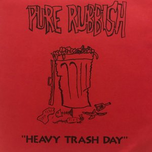 Heavy Trash Day